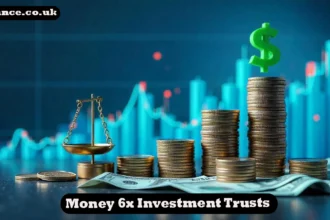 Money 6x Investment Trusts